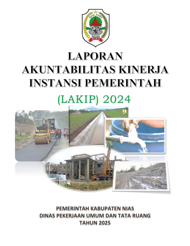 LAKIP Dinas Pekerjaan Umum dan Tata Ruang Kabupaten Nias Tahun 2024