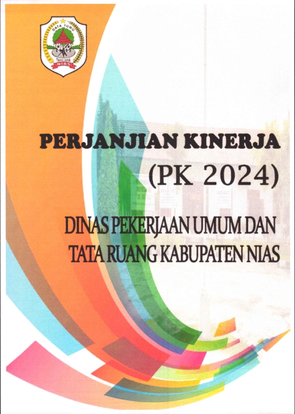 Perjanjian Kinerja Dinas Pekerjaan Umum dan Tata Ruang Kabupaten Nias Tahun 2024