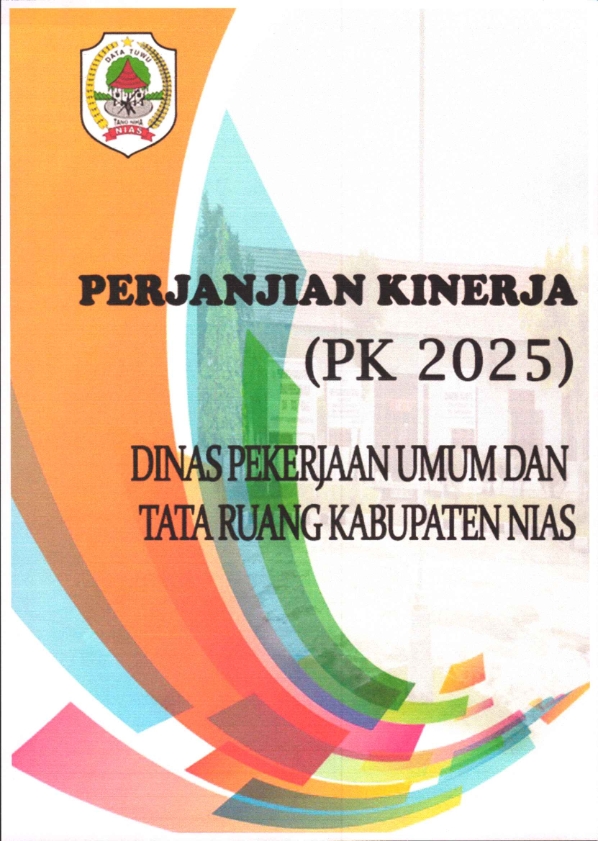 Perjanjian Kinerja Dinas Pekerjaan Umum dan Tata Ruang Kabupaten Nias Tahun 2025