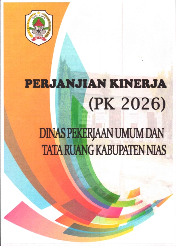 Perjanjian Kinerja Dinas Pekerjaan Umum dan Tata Ruang Kabupaten Nias Tahun 2026